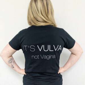 It's VULVA not Vagina - T-Shirt
